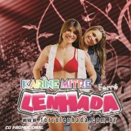 TWITTER OFICIAL DA BANDA FORRÓ LENHADA, QUE TEM COMO CANTORAS KARINE MITRE E VIVI