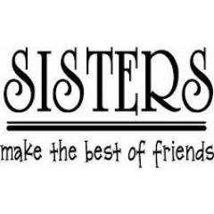 Giving original quotes about sisters from my sister and I ♥