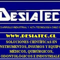 Desiatec Chile SpA. es Desarrollo Industrial y Alta Tecnología Chile SpA. Instrumentos y Equipos Médicos, Odontológicos, Laboratorios,Científicos e Industriales