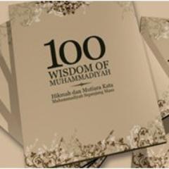 Book 100 Wisdom of Muhammadiyah •Hikmah dan Mutiara Kata Muhammadiyah Sepanjang Masa •Seri Motivasional •ISBN 9786029697612 •Cp: 088216307387  #SRUDUKFOLLOW