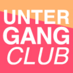 unterGANG club limmatstrasse 195, 8005 zürich tramstation quellenstrasse mob. 079 366 99 99