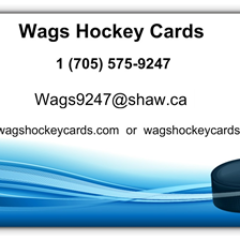 Wags Hockey Cards & Collectables
144 Second Line West
Sault Ste. Marie, ON
P6C 2H9
(705)575-9247