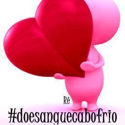Doe sangue, faça alguém nascer de novo. Doe sangue. Doe Vida. #doesanguecabofrio