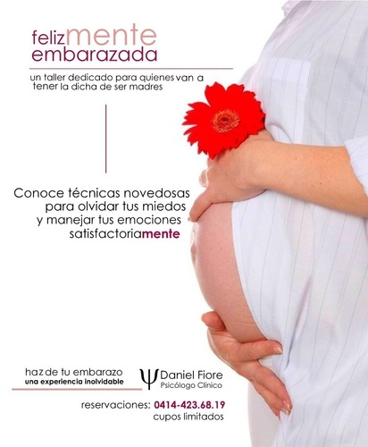“Felizmente embarazada”, taller dedicado a las futuras madres, con 140 caracteres de practicos consejos para vivir un embarazo feliz.