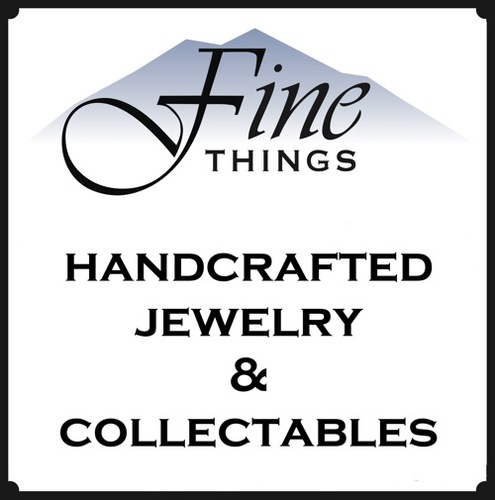 Fine Things Jewelry & Collectables specializes in custom, handcrafted jewelry with unique designs. 
970-945-5222 
info@finethingsjewelrycollectables.com