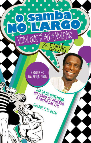 Dia 24 de novembro no largo do Atheneu - a partir das 17h com Neguinho da Beija Flor,Ta no Dom e Mesa Doze inf(3611.3168)