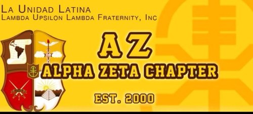 Alpha Zeta Chapter of La Unidad Latina, Lambda Upsilon Lambda Fraternity, Inc. Recipient of multiple LUC Greek Life Awards & SDMA OUTSTANDING STUDENT ORG Award