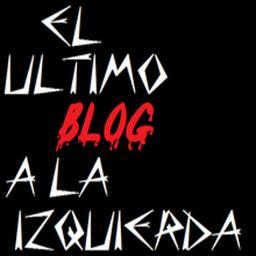 El Último Blog a la Izquierda: Blog especializado en cine de terror en todas sus variantes, dentro encontraréis reseñas, noticias, trailers, festivales…