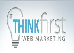 Get found on the web NOW with Think First Web Marketing
