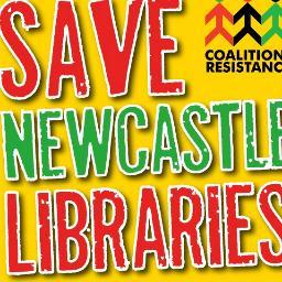 Save Newcastle Libraries is campaigning to stop closures of libraries across Newcastle upon Tyne.