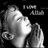 I love allah