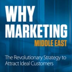 WhyMarketingME's profile picture. BOOK: Why Marketing Middle East.. The Revolutionary Strategy to Attract Ideal Customers by @AliSabkar @ErnestoVerdugo @RidgelyG