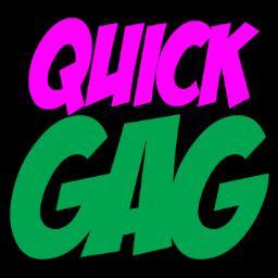 Less chat, more gags.