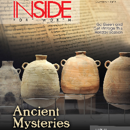 INSIDE Fort Worth is a monthly magazine (formerly known as DowntownFW) that now focuses on the entire Tarrant County area. rebecca@insidefortworthnow.com
