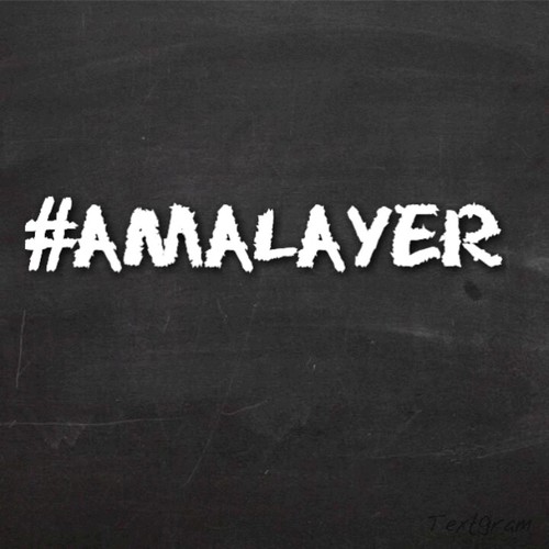 AMALAYER! NOT a HATE PAGE. Just for the new trend/word: AMALAYER.