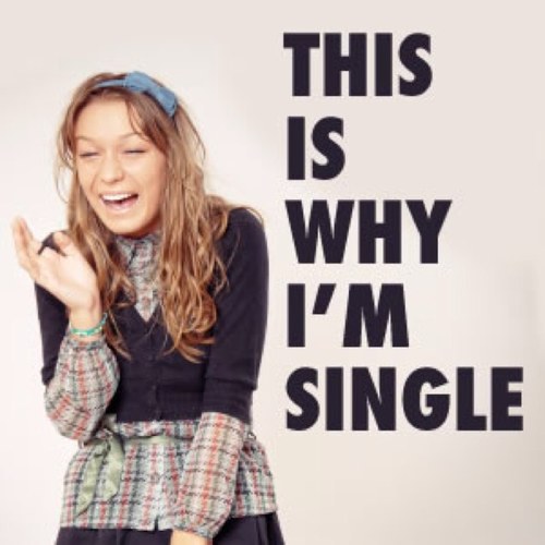 I got 99 problems and being single is the reason for all of them. #BabyAnon #TeamForeverSingle