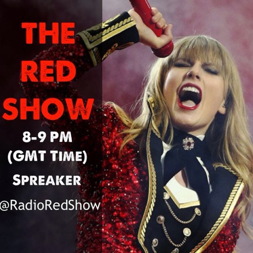 The Red Show. Live on Spreaker. 8PM Request any Taylor song! Just a tweet away.