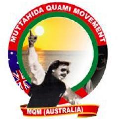 An overseas wing of Muttahida Quami Movement-

Believe in REALISM & PRACTICALISM http://t.co/eYpiscwq

 cmc@mqmaustralia.com