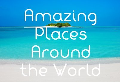 The most amazing places around the world!

Find great vacation ideas and inspiration to travel.