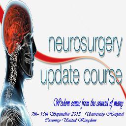 Neurosurgery Update Course    University Hospital   Coventry  United Kingdom