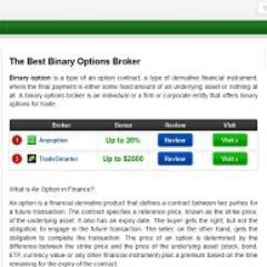 Review of The Best Binary Options Broker and Education of Binary Options Trading.
