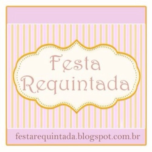 Convites, lembrancinhas e itens personalizados para festas e eventos. Orçamentos: festarequintada@gmail.com http://t.co/dGpJXvSxTj