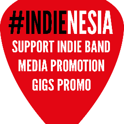 Indienesiaku's profile picture. support local indie band | Media Promotion | FYI | GIGS | DIY , Promote Your Event/Gigs , band and Comunity . DM or Tweet us !