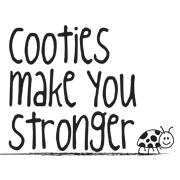 CootiePower's profile picture. Cooties make you stronger is about building a stronger self.
Strong bodies, strong relationships, strong character, strong communities and a strong earth.