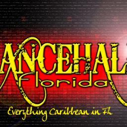 ALL ABOUT #FLORIDA #DANCEHALL #REGGAE #CARIBBEAN EVENTS & MORE!