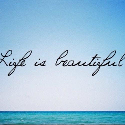 I want to keep positvity in this world & make people smile. Life is beautiful