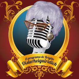 El Programade Brigitte Oisterheiguiridich con Jorge Quiñoa, David Bravo y Joe Beltza.
¡Por que nunca perder el tiempo, valió tanto la pena!