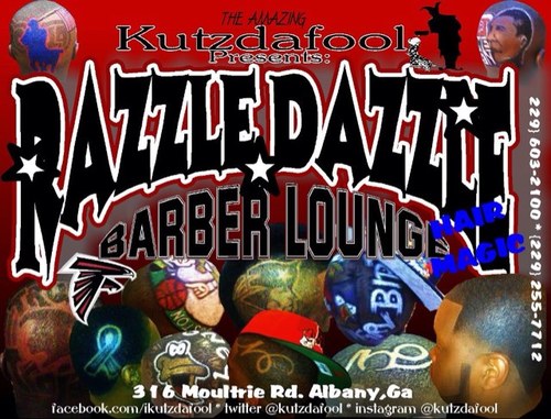 facebook/ikutzdafool. Razzle Dazzle Hair Magic / Tattoo Magic coming soon!! 229 603-2100/229 255-7712 : 316 Moultrie rd. Albany, Ga.