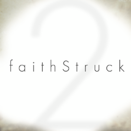 Album Complete! find FaithStruck on iTunes! Writing music for the Lord in hopes of bringing people closer to Him