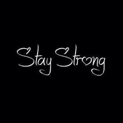 Stay Strong Quotes Ss Qs Twitter