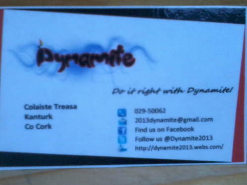 Dynamite2013's profile picture. We are a Transition Year company from Colaiste Treasa.