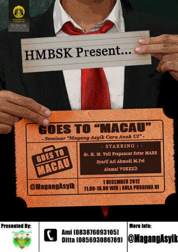 Seminar motivasi Tips and Trik Magang,magang asyik cara anak UI persembahan dari @HMBSKUI2012.COMING SOON!
