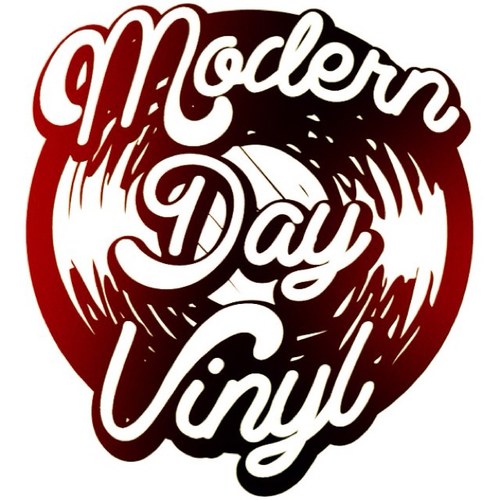 Welcome to Modern Day Vinyl™. ModernDayVinyl@gmail.com