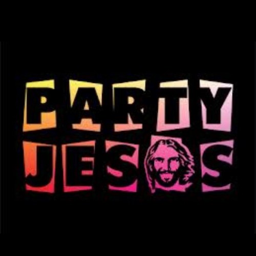 Im the Jesus of all parties. Day drinking is a daily event, and i always hit that blunt.