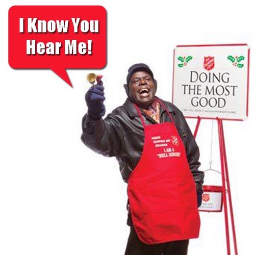 I don't have money. But I do have a bell, and a very particular set of skills; skills I have acquired over a very long career.
...Bring your pocket change.