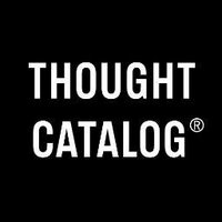 Thought Catalog (@thoughtcatalog) 's Twitter Profile Photo Thought Catalog (@thoughtcatalog) 's Twitter Profile Photo