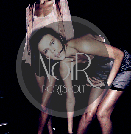 Noirtweet's profile picture. Noir Portsmouth Lauching 2013. The best music, hottest crowds, venue and entertainment.