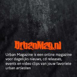 Urban Magazine is een online magazine voor dagelijks nieuws, cd releases, events en video clips van jouw favoriete urban artiesten