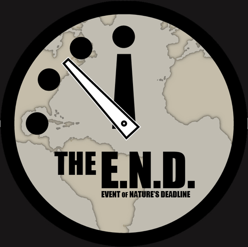 This is the E.N.D. || The Event of Nature’s Deadline || Bringing you live coverage around the clock and the globe about the upcoming doomsday. #theEND