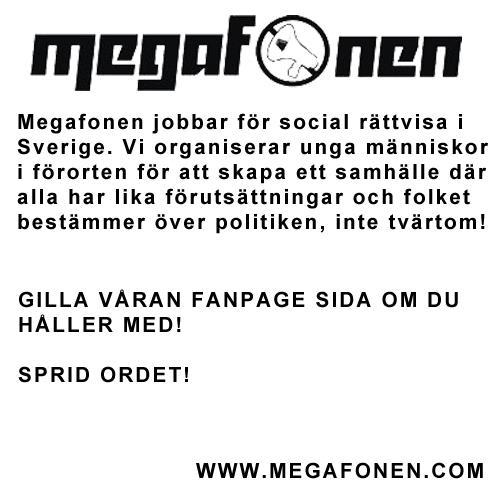 MegafonenOrten's profile picture. Organiserar unga i förorten för att skapa ett samhälle där alla har lika förutsättningar.
http://t.co/t1UnMWuu64