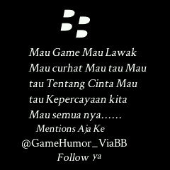 Mau Game Mau apa aja..... Follow = @GameHumor_ViaBB ☺ jawab game dapet hadiah yang kamu mau / Tarserah aku .... Tapi maunya kita Чα....☺ single aja♬
