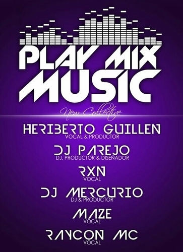 TWITTER OFFICIAL del colectivo PLAY MIX MUSIC Colectivo formado por dj,productores,diseñadores,vocalistas y compositores.