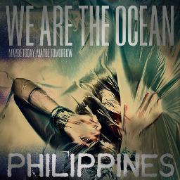 We Are The Ocean Street Team Philippines. Follow We Are The Ocean's official twitter @wearetheocean