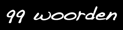Elke dag een column van 99 woorden