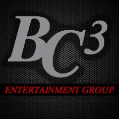 BC3 is a new brand of Entertainment Group who's desire is to bring ground breaking, undeniable entertainment to the people who deserve it most... YOU.