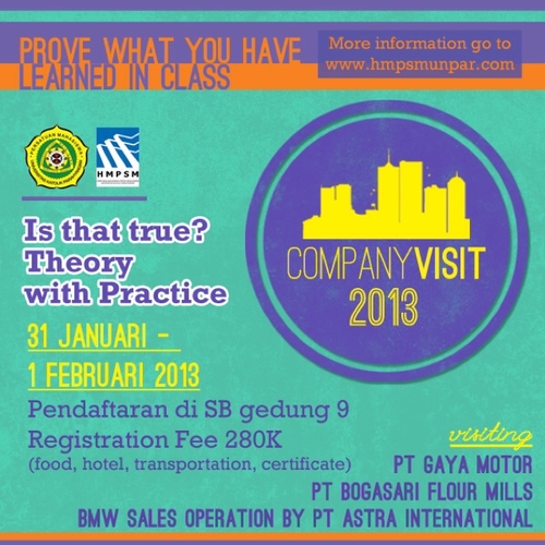 Visiting the most known companies in Indonesia with HMPSM UNPAR cp: elfina 0896 24423939